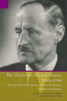 The Ulrich Von Hassell Diaries, 1938-1944
