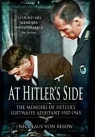 At Hitler's Side