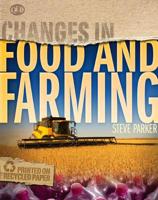 Changes in Food and Farming