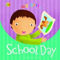 My First-- School Day