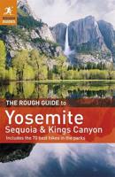 The Rough Guide to Yosemite, Sequoia and Kings Canyon