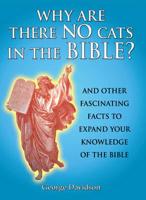 Why Are There No Cats in the Bible?