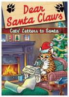 Dear Santa Claws