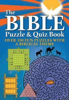 Bible Puzzle & Quiz Book, The