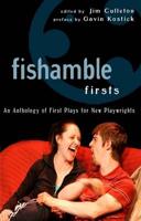 Fishamble Firsts