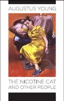 The Nicotine Cat and Other People