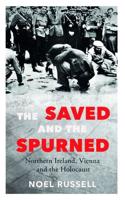 The Saved and the Spurned