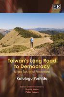 Taiwan's Long Road to Democracy