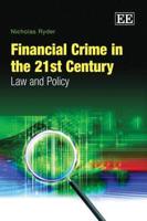 Financial Crime in the 21st Century