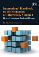 International Handbook on the Economics of Integration. Volume I General Issues and Regional Groups
