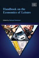 Handbook on the Economics of Leisure