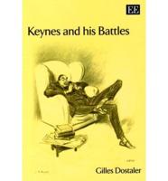 Keynes and His Battles