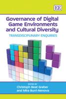 Governance of Digital Game Environments and Cultural Diversity