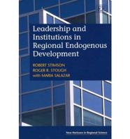 Leadership and Institutions in Regional Endogenous Development