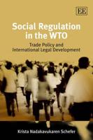 Social Regulation in the WTO