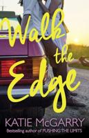 Walk the Edge