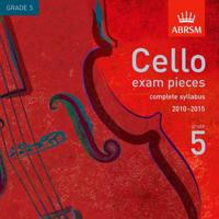 Cello Exam Pieces 2010-2015 CD, ABRSM Grade 5