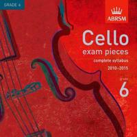 Cello Exam Pieces 2010-2015 2 CDs, ABRSM Grade 6