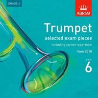 Trumpet Exam Pieces 2010 CD, ABRSM Grade 6
