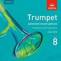 Trumpet Exam Pieces 2010 CD, ABRSM Grade 8