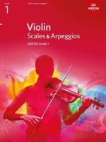 Violin Scales & Arpeggios ABRSM Grade 1