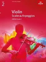 Violin Scales & Arpeggios ABRSM Grade 2