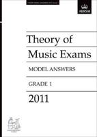 Theory of Music Exams 2011. Grade 1. Model Answers