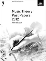 Music Theory Past Papers 2012. ABRSM Grade 7