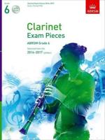 Clarinet Exam Pieces. ABRSM Grade 6