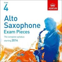 Alto Saxophone Exam Pieces 2014 CD, ABRSM Grade 4