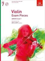 Violin Exam Pieces 2016-2019, ABRSM Grade 7, Score, Part & 2 CDs