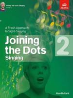 Joining the Dots Singing, Grade 2