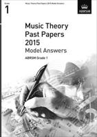 Music Theory Past Papers 2015 Model Answers, ABRSM Grade 1