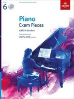 Piano Exam Pieces 2017 & 2018, ABRSM Grade 6, With CD