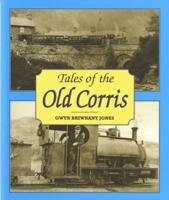 Tales of the Old Corris
