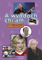 A Wyddoch Chi Am Y Cymry?