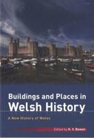 Buildings and Places in Welsh History