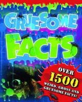 Gruesome Facts (A)
