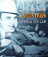 Gangsters Outside the Law