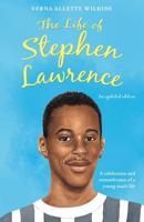 The Life of Stephen Lawrence