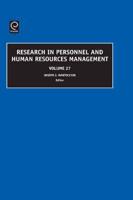 Research in Personnel and Human Resources Management. Vol. 27