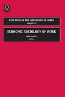 Economic Sociology of Work