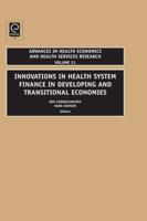 Innovations in Health System Finance in Developing and Transitional Economies