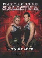 Battlestar Galactica Downloaded