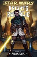 Knights of the Old Republic.. Volume 6 Vindication