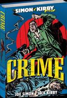 The Simon and Kirby Library. Crime