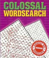 Colossal Puzzles: Colossal Wordsearch