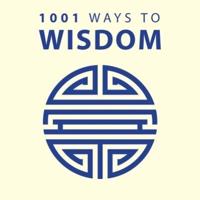 1001 Ways to Wisdom