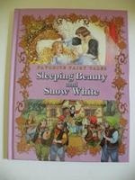 Favourite Fairy Tales: Sleeping Beauty and Snow White