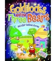 Magical Bedtime Stories: Goldilocks & The Three Bears